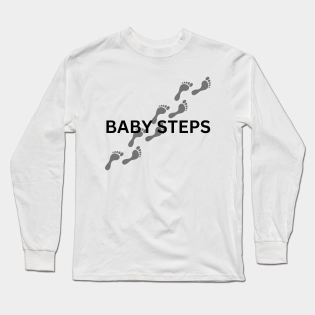 BABY STEPS Long Sleeve T-Shirt by zackmuse1